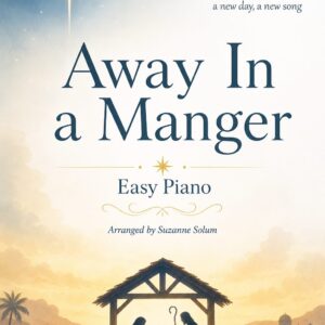 Away In A Manger - Easy